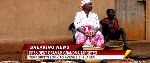 President Obama’s Grandmother Threatened By Al Qaeda